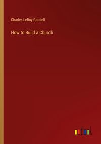 Produktbild: How to Build a Church