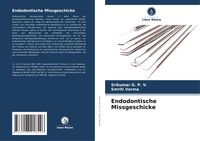 Produktbild: Endodontische Missgeschicke