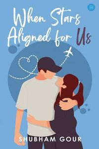 Produktbild: When Stars Aligned for Us