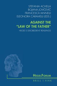 Produktbild: Against the &ldquo;Law of the Father&rdquo;