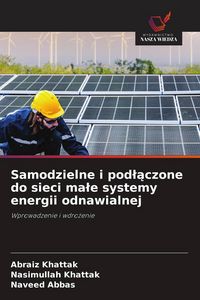 Produktbild: Samodzielne i pod&iquest;&iquest;czone do sieci ma&iquest;e systemy energii odnawialnej