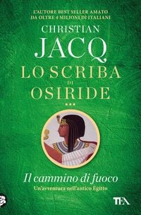 Produktbild: Il cammino di fuoco. Lo scriba di Osiride