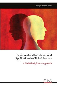 Produktbild: Behavioral and Interbehavioral Applications in Clinical Practice
