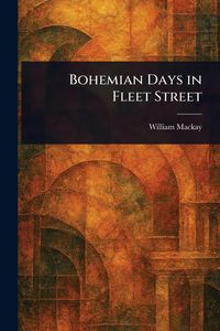 Produktbild: Bohemian Days in Fleet Street