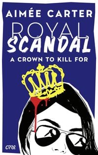 Produktbild: Royal Scandal - A Crown to Kill for
