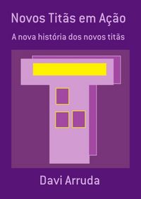 Produktbild: Novos Tit&atilde;s Em A&ccedil;&atilde;o
