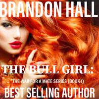 Produktbild: The Bull Girl (The War For A Mate)
