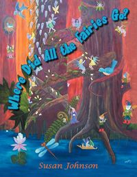 Produktbild: Where Did All The Fairies Go?