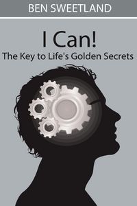 Produktbild: I Can! the Key to Life's Golden Secrets