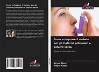 Produktbild: Come sviluppare il metodo per gli inalatori polmonari a polvere secca