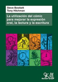 Produktbild: La utilizaci&oacute;n del c&oacute;mic para mejorar la expresi&oacute;n oral, la lectura y la escritura