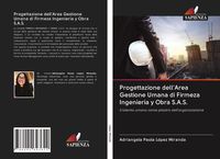 Produktbild: Progettazione dell'Area Gestione Umana di Firmeza Ingenier&iacute;a y Obra S.A.S.