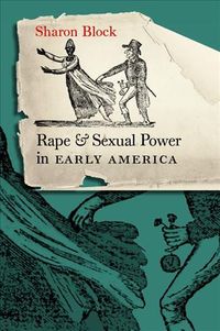 Produktbild: Rape and Sexual Power in Early America: