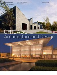Produktbild: Pridmore, J: Chicago Architecture and Design (3rd Edition)