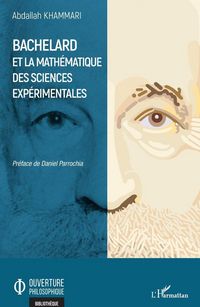 Produktbild: Bachelard et la math&eacute;matique des sciences exp&eacute;rimentales