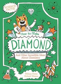 Produktbild: How to Make a Diamond and Other Incredible Ideas About Chemistry