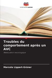 Produktbild: Troubles du comportement apr&egrave;s un AVC