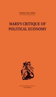 Produktbild: Marx's Critique of Political Economy Volume One