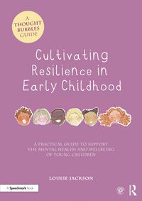 Produktbild: Jackson, L: Cultivating Resilience in Early Childhood