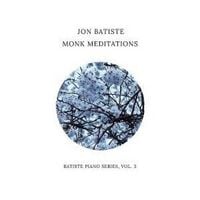Produktbild: Monk Meditations (Batiste Piano Series,Vol. 3)