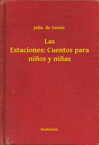 Produktbild: Las Estaciones: Cuentos para ninos y ninas