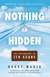 Produktbild: Nothing Is Hidden: The Psychology of Zen Koans