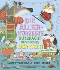 Produktbild: Die allerk&uuml;rzeste Gutenachtgeschichte der Welt