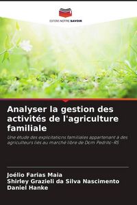 Produktbild: Analyser la gestion des activit&eacute;s de l'agriculture familiale