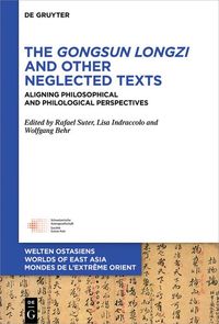 Produktbild: The Gongsun Longzi and Other Neglected Texts