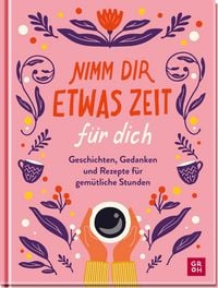 Produktbild Nimm dir etwas Zeit für dich