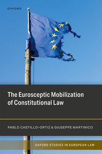 Produktbild: The Eurosceptic Mobilization of Constitutional Law