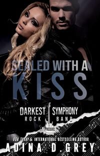Produktbild: Sealed with a Kiss (Darkest Symphony, #0.5)