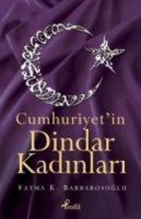 Produktbild: Cumhuriyetin Dindar Kadinlari