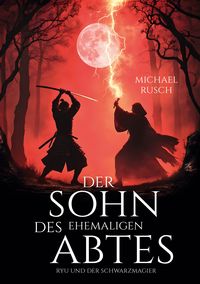 Produktbild: Der Sohn des ehemaligen Abtes