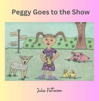Produktbild: Peggy Goes to the Show