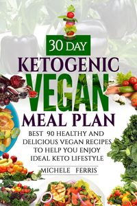 Produktbild: 30 Day Ketogenic Vegan Meal Plan