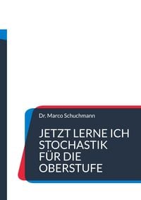 Produktbild: Jetzt lerne ich Stochastik f&uuml;r die Oberstufe