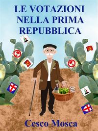 Produktbild: Le votazioni nella prima repubblica