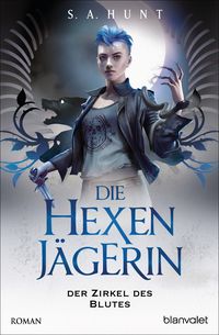 Produktbild: Die Hexenj&auml;gerin - Der Zirkel des Blutes