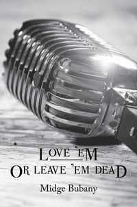 Produktbild: Love 'Em or Leave 'Em Dead