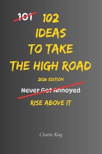 Produktbild: 102 Ideas To Take The High Road