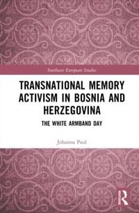 Produktbild: Transnational Memory Activism in Bosnia and Herzegovina