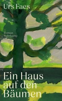 Produktbild: Ein Haus auf den B&auml;umen