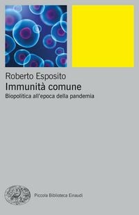 Produktbild: Immunit&agrave; comune. Biopolitica all'epoca della pandemia