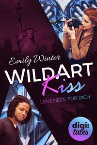WildArt Kiss. Lovepiece für dich Emily Winter