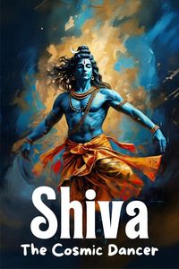 Produktbild: Shiva - The Cosmic Dancer