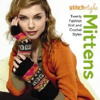 Produktbild: Mittens: Twenty Fashion Knit and Crochet Styles