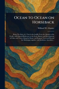 Produktbild: Ocean to Ocean on Horseback