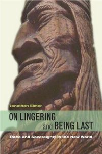 Produktbild: On Lingering and Being Last