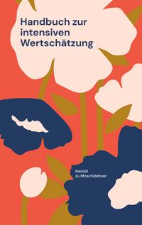 Produktbild: Handbuch zur intensiven Wertsch&auml;tzung
